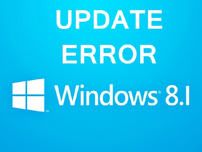 Fix Windows 8.1 Update Error Fails to install