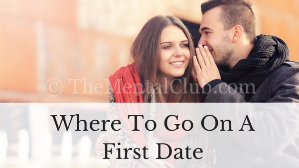 Where to go for a First Date