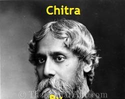 Chitra -By Rabindranath Tagore