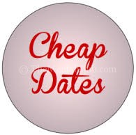 Cheap dates
