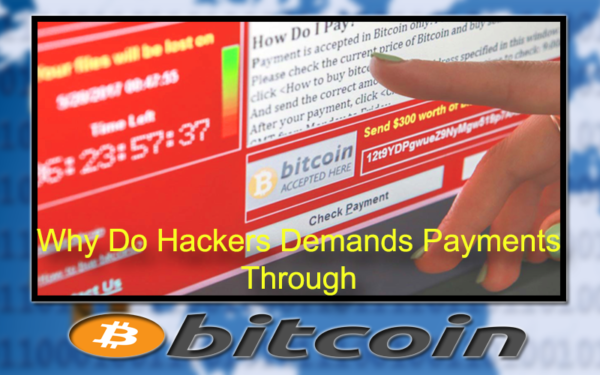 Why-hackers-Prefer-Bitcoin-for-online-transtion