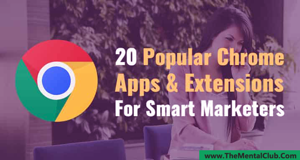 Best-Google-Chrome-Extensions-And-Apps-For-Smart-Internet-Marketers-[2017]