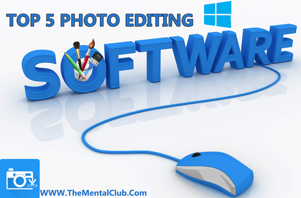 Best 5 Photo Editing Application for Windows