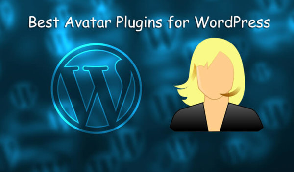 Best Avatar plugins for WordPress