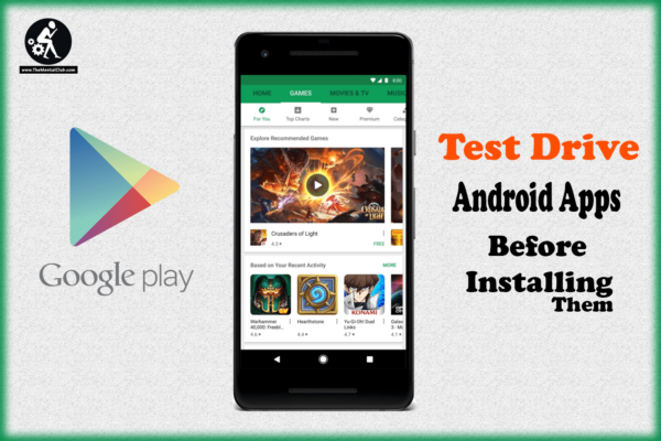 Google Play Test Drive Android Apps before Installing