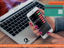 Best Way To Create an Apple ID without Using Your Credit Card