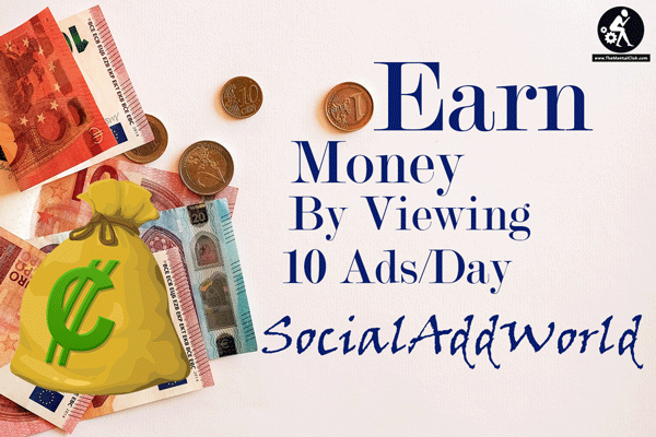 Social Add World View 20 Ads and Earn Money & Referral Payout 2018