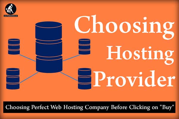 Guide to Choose a Right Web Host Provider Before Buy