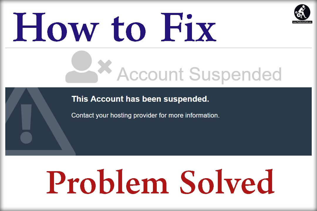 This Account Has Been Suspended Problem Solution