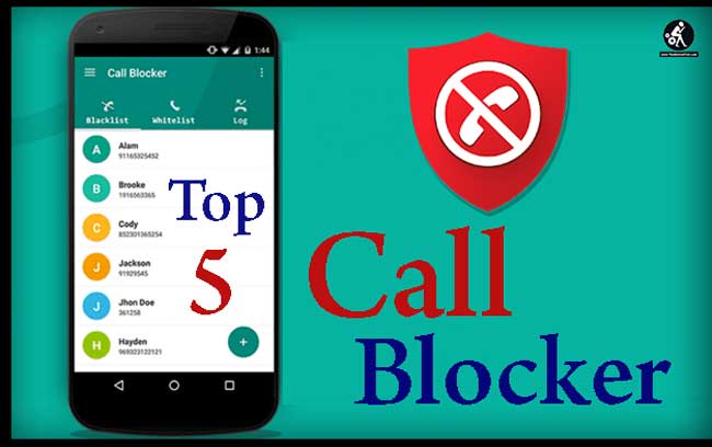 Top 5 Latest Call Blocker Android Apps 2019