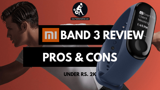 Xiaomi Mi Band 3 the best fitness band