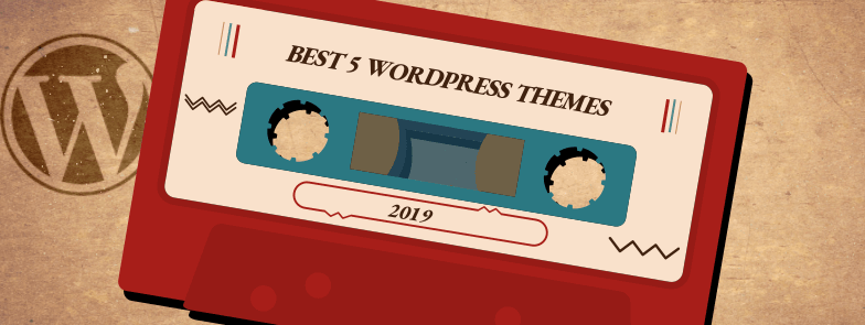 Wordpress Themes for blogs 2019