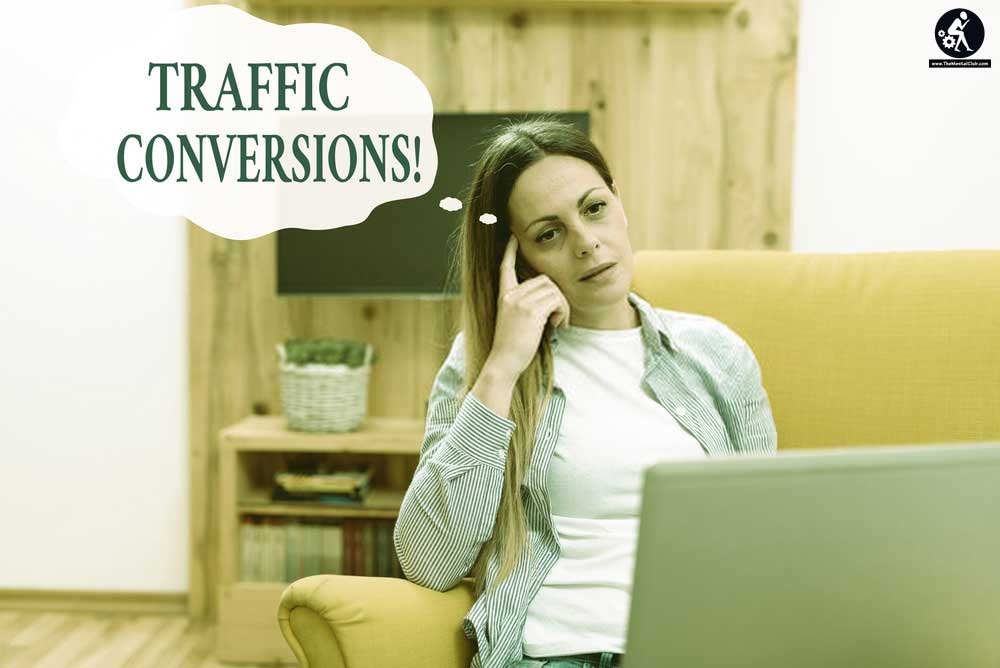 Convert the visitors into customers