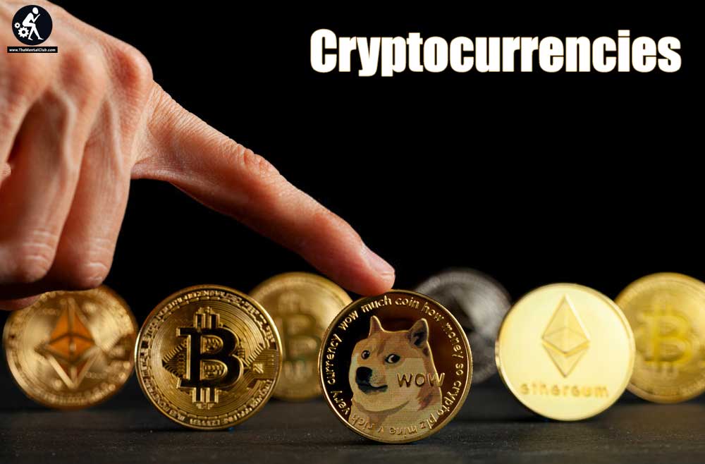 Cryptocurrencies