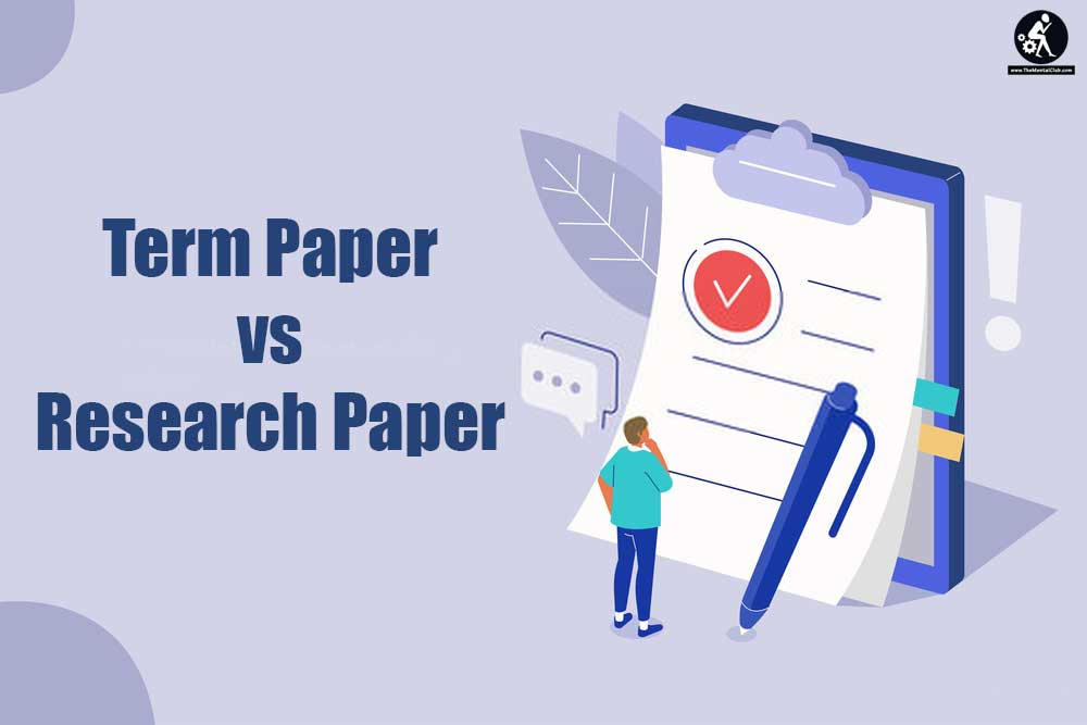 Term Paper vs Research Paper