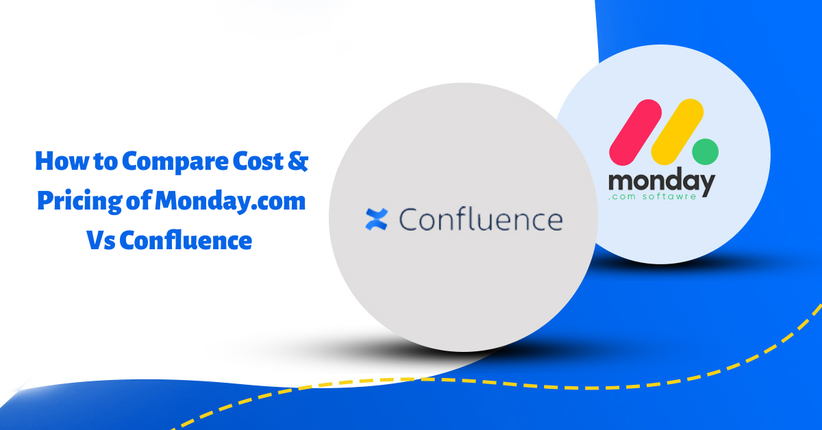 monday pricing vs confluence cost