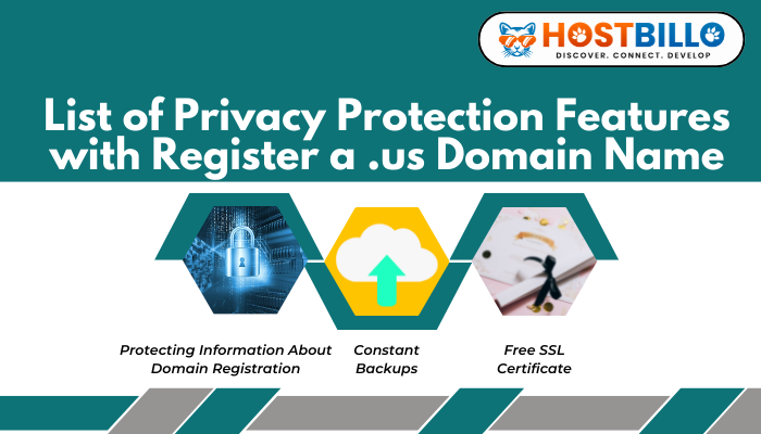 List of Privacy Protection Features with Register a .us Domain Name